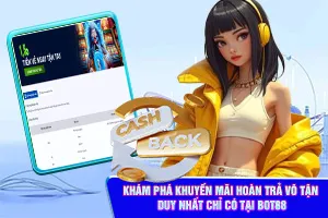 Khuyến Mãi Hoàn Trả Vô Tận